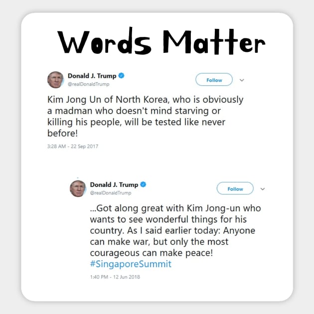 Words Matter Donald Trump Contradictory Hypocritical Tweets Gifts Sticker by gillys